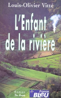 Enfant de la riviere (l')