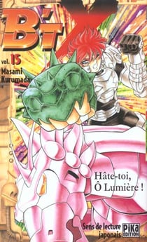 B'Tx Tome 15 - hâte-toi, ô lumière