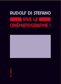 Vive le cinématographe !