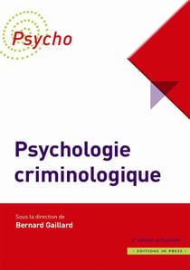 Psychologie criminologique (2e 2DITION)