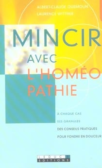 Mincir avec l'homéopathie