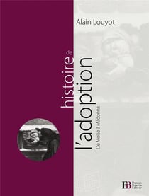 Histoire de l'adoption - de Moïse à Madonna