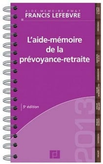 L'aide-mémoire de la prévoyance-retraite