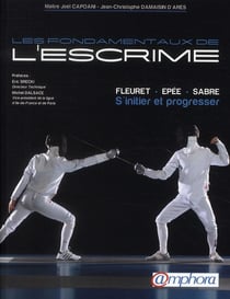 FONDAMENTAUX DE L'ESCRIME