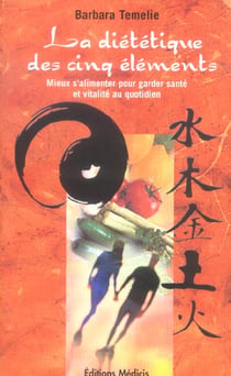 La diététique des cinq éléments