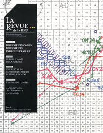 La revue de la BNU n.13 : Documents codés, documents indéchiffrables