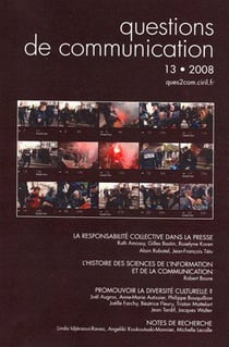 QUESTIONS DE COMMUNICATION : questions de communication, Tome 13 - la responsabilité collective dans la presse