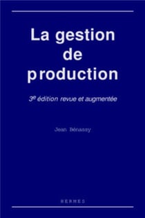 La gestion de production (3° Éd.)