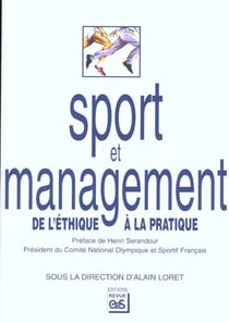 Sport et management - de l'éthique à la pratique