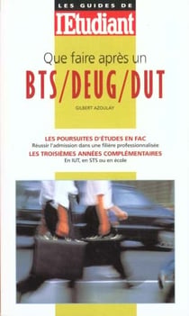 Que faire apres un b.t.s, un d.e.u.g, un d.u.t 1999