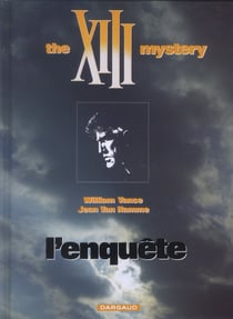 XIII Tome 13 : l'enquête, the XIII mystery