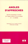 Angles d'approches histoire economique et sociale de l'espac e wallon et de ses marges (xve - xxe si