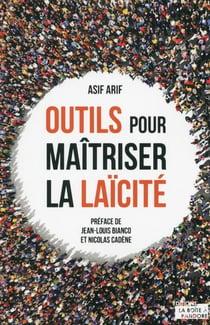 Outils pour maîtriser la laïcité