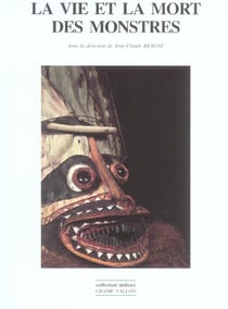 La vie et la mort des monstres