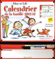 Max et Lili : calendrier de la famille (édition 2012/2013)