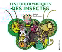 Les jeux olympiques des insectes