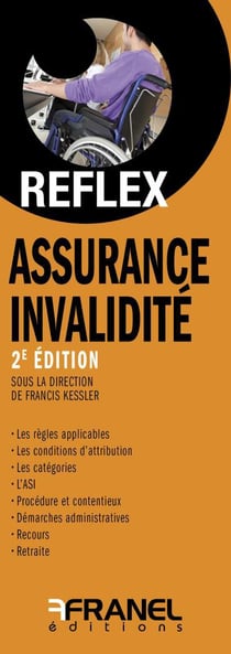 Id réflex : assurance invalidité (2e édition)