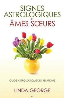 Signes astrologiques et âmes soeurs