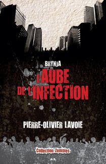 Brynja t.1 - l'aube de l'infection