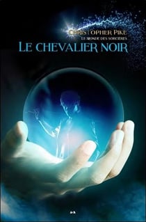 Le monde des sorcières t.2 - le chevalier noir