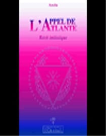 L'appel de l'Atlante - récit initiatique