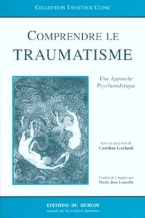 Comprendre le traumatisme