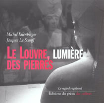 Le louvre, lumiere des pierres