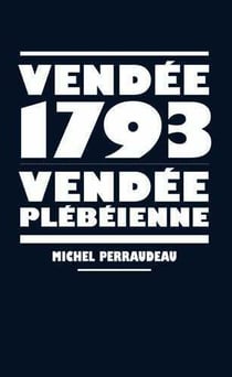 Vendée 1793, Vendée plébéienne