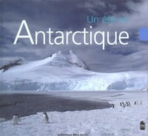 Un été en antarctique