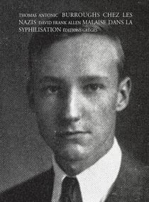 Burroughs chez les nazis -  Malaise dans la syphilisation