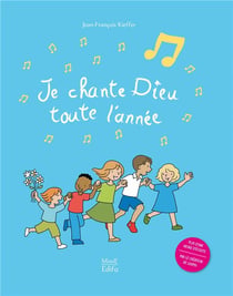 Je chante dieu de toute l'année
