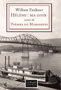 Hélène : ma cour - poèmes du Mississippi