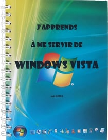 J'apprends à me servir de windows vista