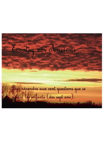 Ecoutez vos anciens e. 7 ans - pour repondre aux cent questions que se posent les enfants