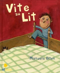 Vite au lit