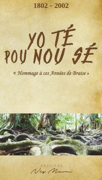Yo te pou nou se "hommage a ces annees de braise"