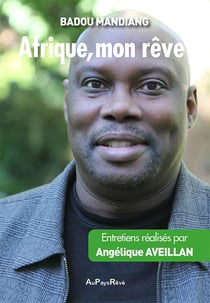 Afrique, mon rêve