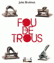 Fou de trous