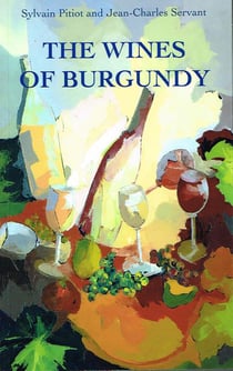 The wines of burgundy, 13th edition