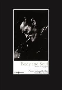 Body and soul - portraits live de jazzmen