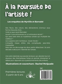À la poursuite de l'artiste ! : Les enquêtes de Myrtille et Barnabé