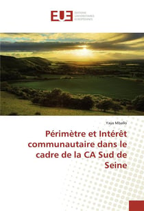 Perimere et interet communautaire dans le cadre de la ca sud de seine