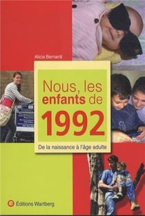 Nous, les enfants de : 1992