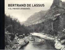 Bertrand de lassus y el pirineo aragonés