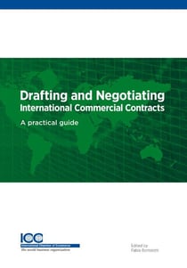 Drafting and negotiating international commercial contracts