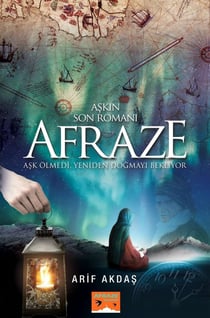 AFRAZE : ASKIN SON ROMANI