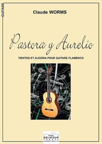 Pastora Y Aurelio pour guitare flamenco