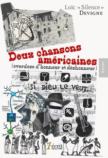Deux chansons américaine (overdose d'honneur et déshonneur)