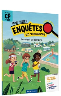 Mon roman enquêtes en vacances : Le voleur du camping