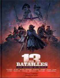 13 batailles : une histoire de France